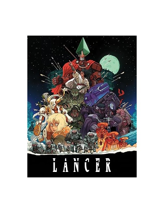 LANCER RPG: CORE RULEBOOK (HB)