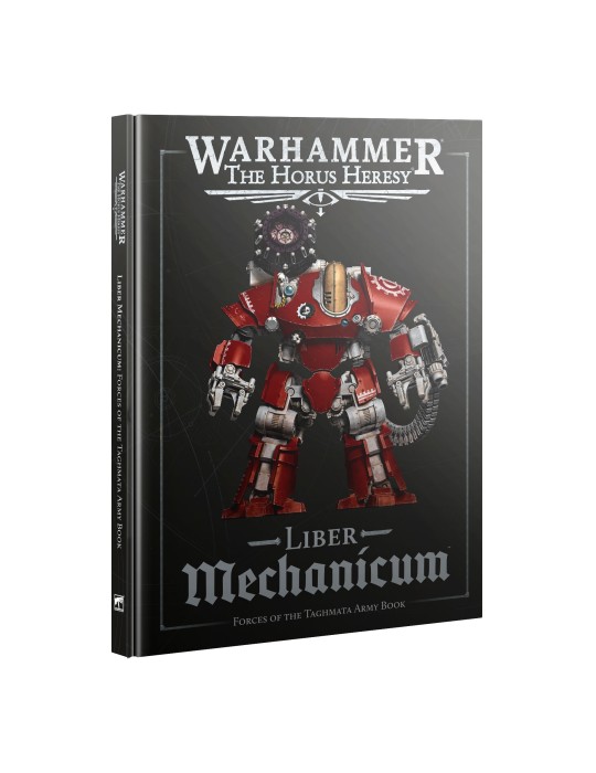 HORUS HERESY: LIBER MECHANICUM