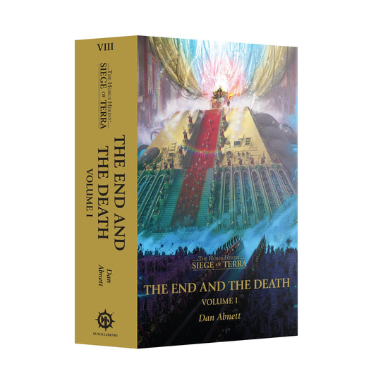 SIEGE OF TERRA: THE END AND THE DEATH VOL 1 (PB)