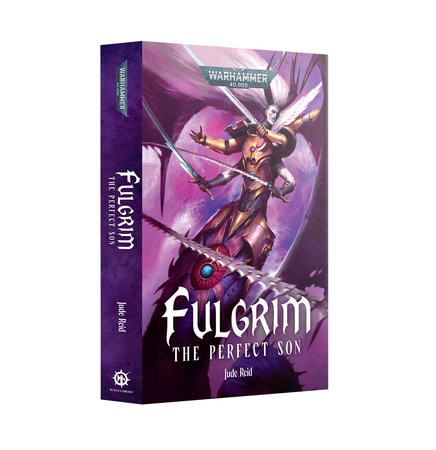 FULGRIM: THE PERFECT SON (PB)