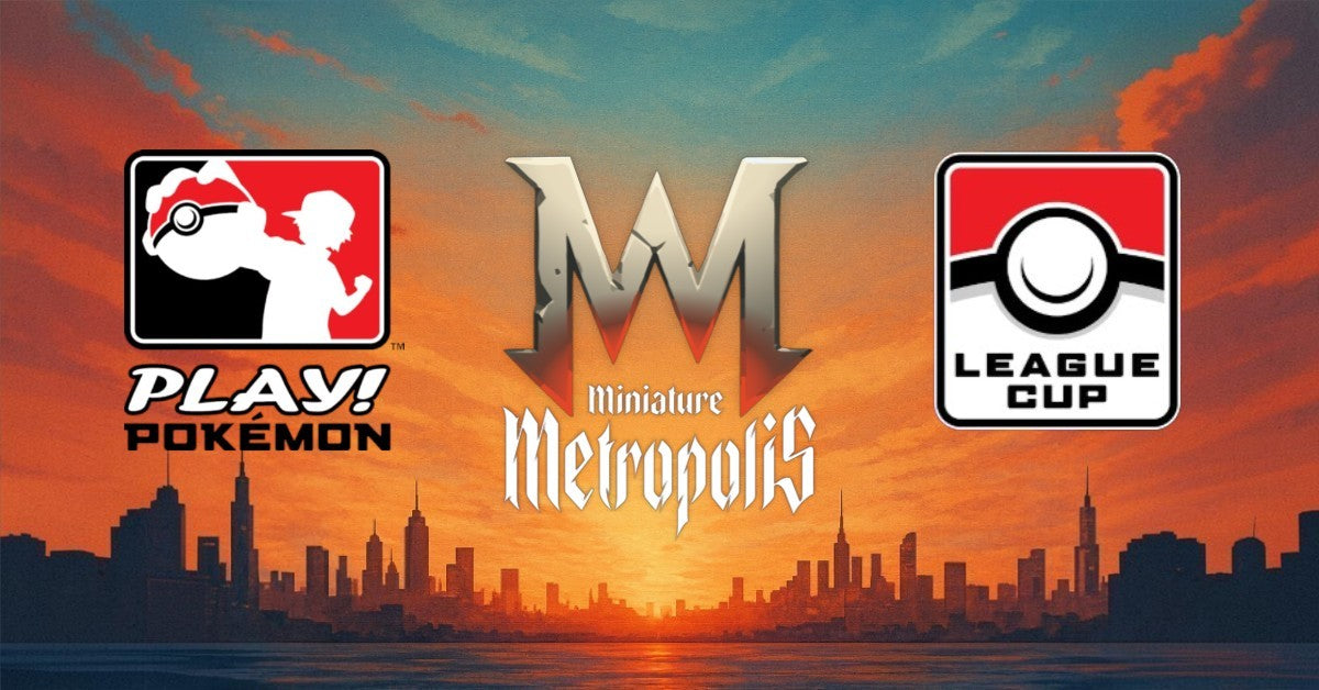 POKÉMON TCG – MINIATURE METROPOLIS LEAGUE CUP – SÖNDAG 20/9