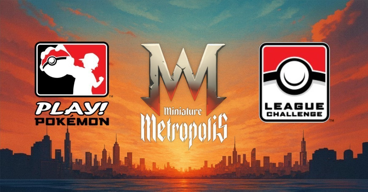 POKÉMON TCG – MINIATURE METROPOLIS LEAGUE CHALLENGE – LÖRDAG 12/9
